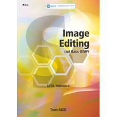 ECDL Image Editing mit GIMP (s/w)